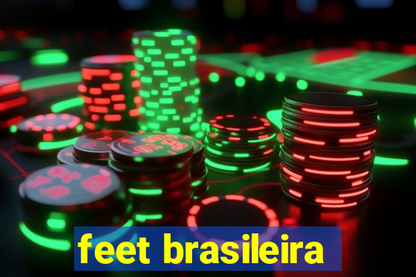 feet brasileira